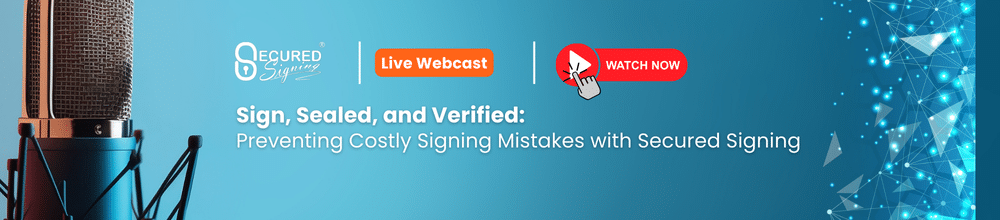 recorded webinar signed and sealed by secured sign