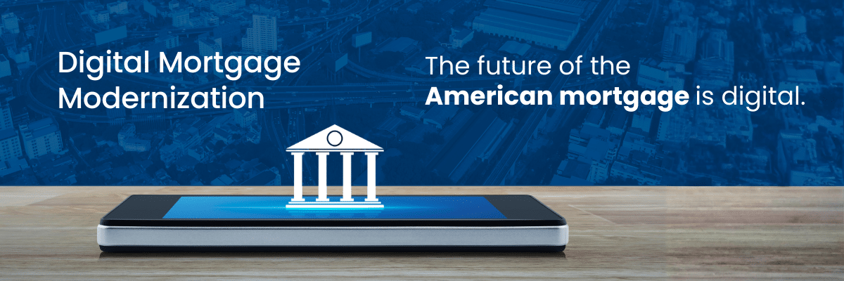 Digital Mortgage Modernization header