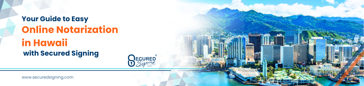 Hawaii Online Notarization header