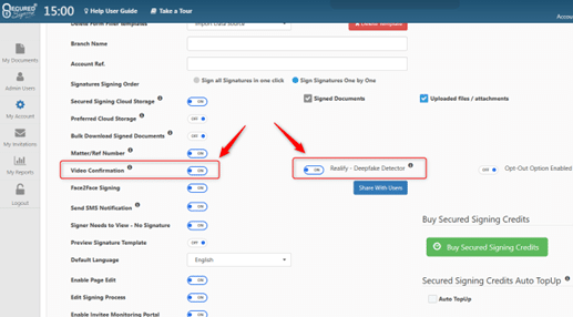 Enable both the Video Confirmation and Realify – Deepfake Detector settings.