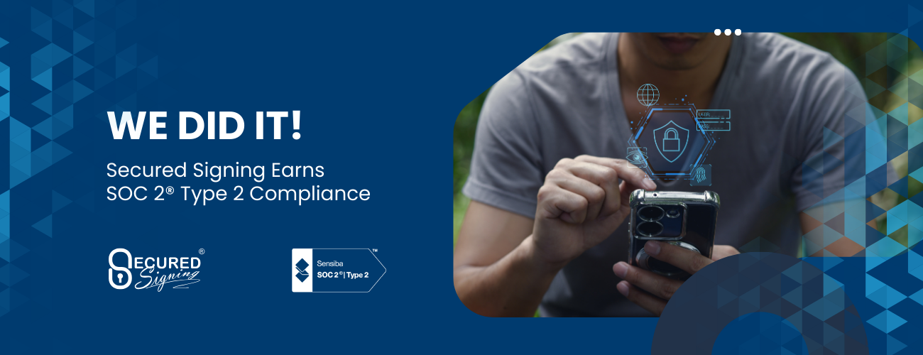 Secured Signing Earns SOC 2® Type 2 Compliance blog header