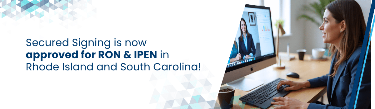 Secured Signing is now approved for RON & IPEN header