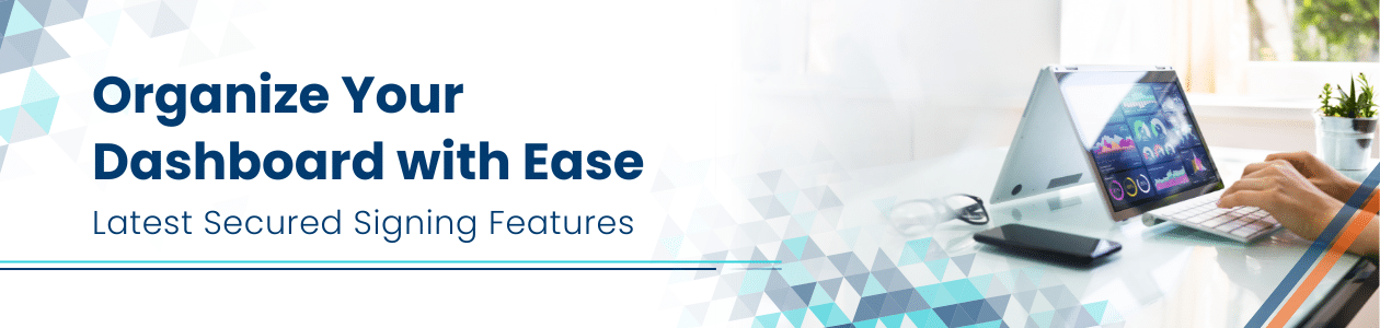Organize Your Dashboard with Ease new feature