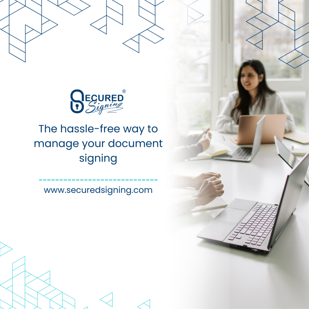 hassle-free way to manage your document signing