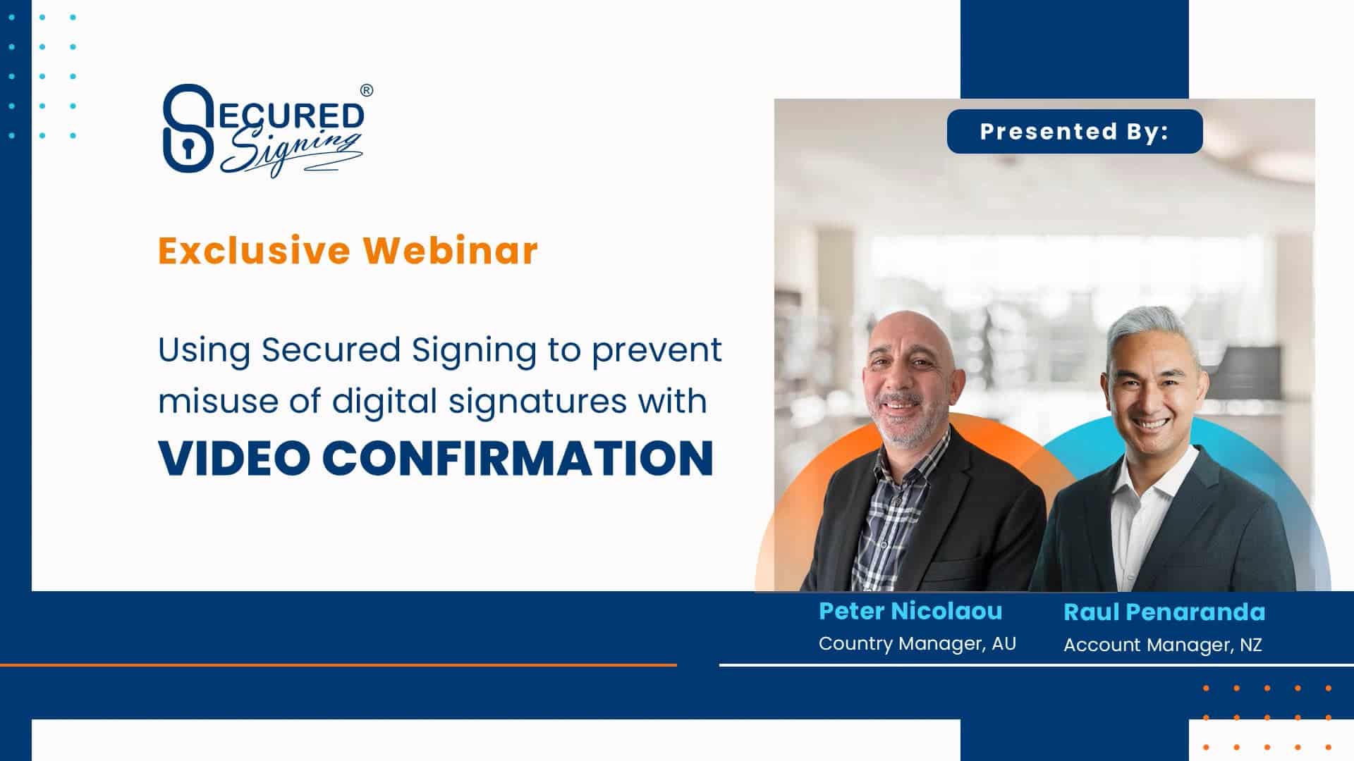 eSignatures With Video Confirmation using Secured Signing