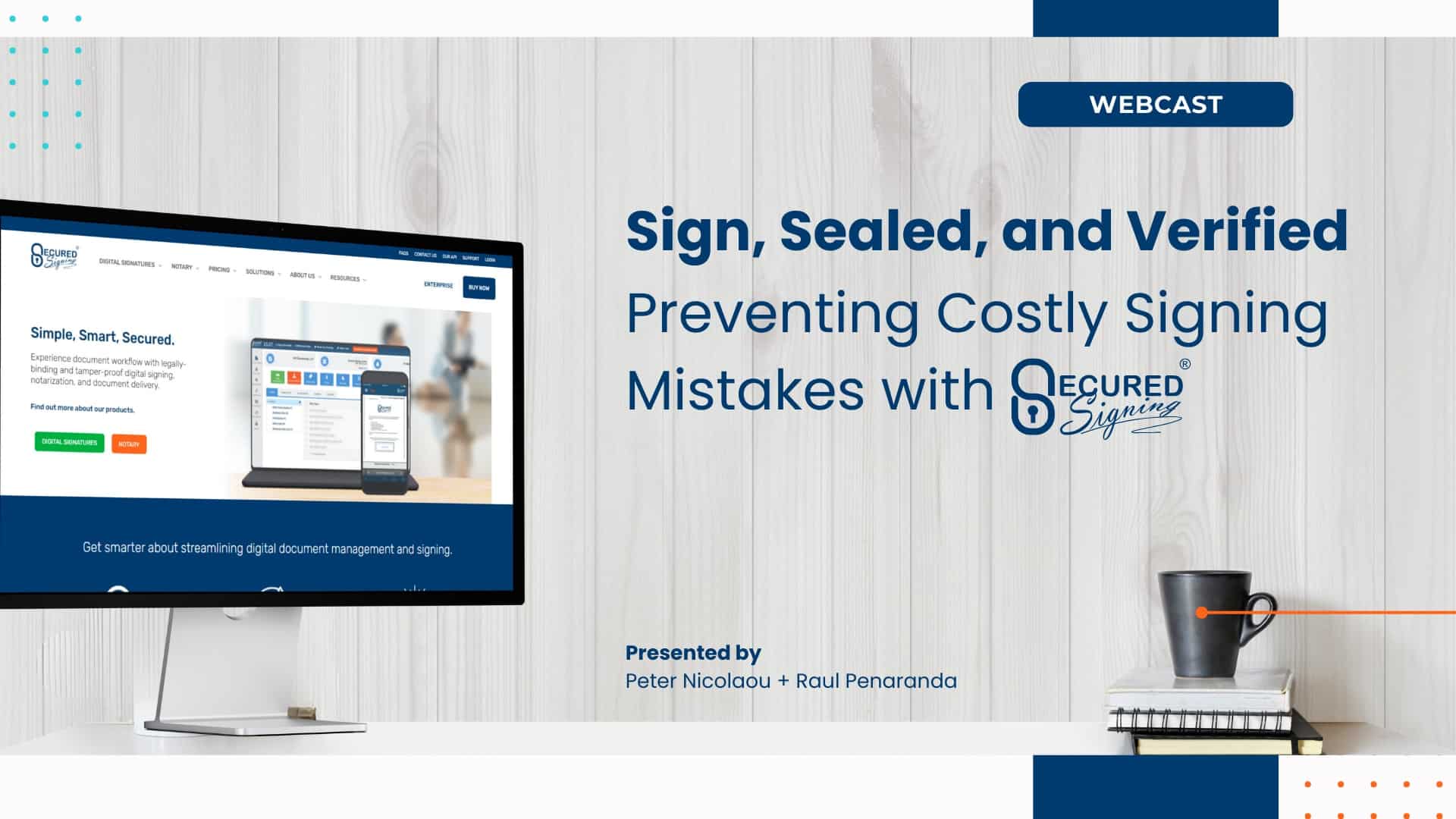 eSignatures With Video Confirmation using Secured Signing