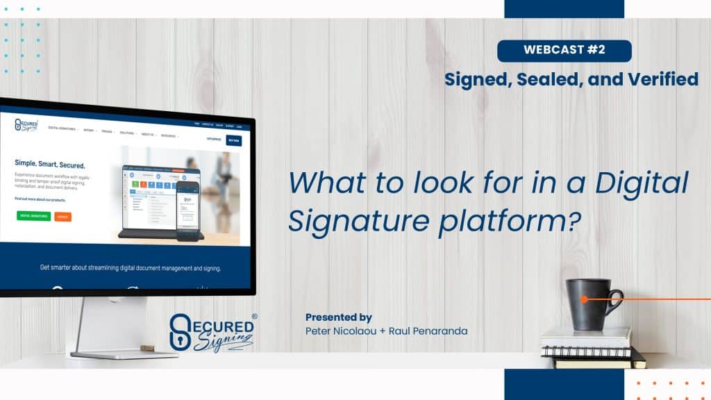 Key Considerations for a Digital Signature Platform